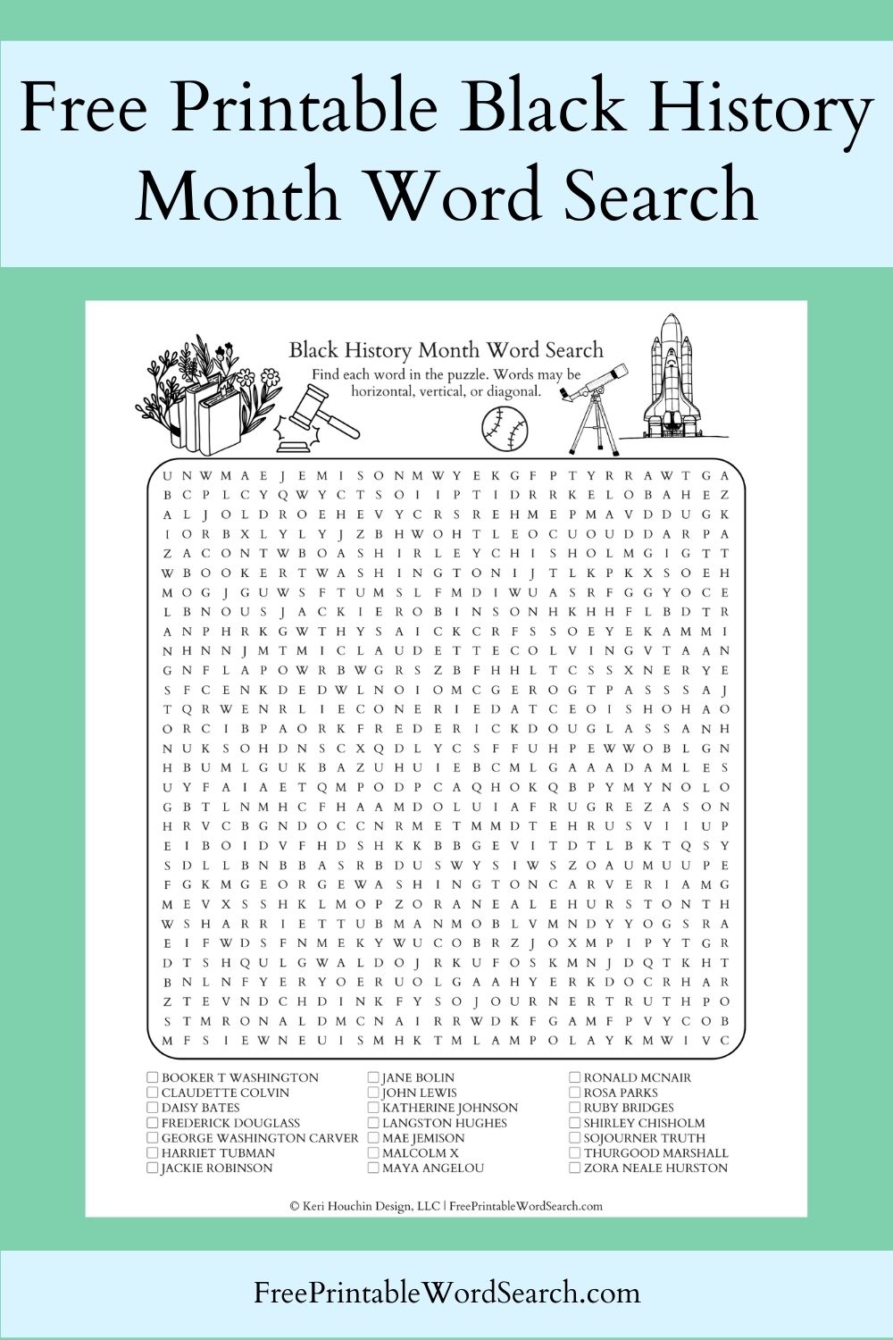 Black History Month word search with 21 names hidden in a 30 by 30 grid.