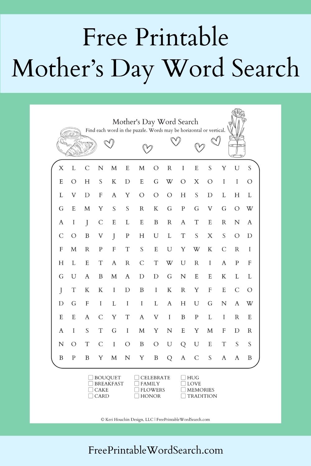 Mother's Day word search with 12 words hidden in a 15 by 15 grid.