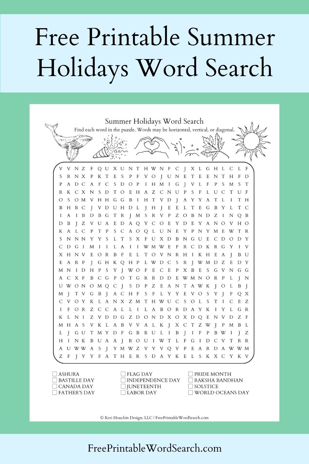 Summer holidays word search with 12 words hidden in a 25 by 25 grid.